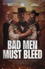 Плохие люди должны умереть (2022)